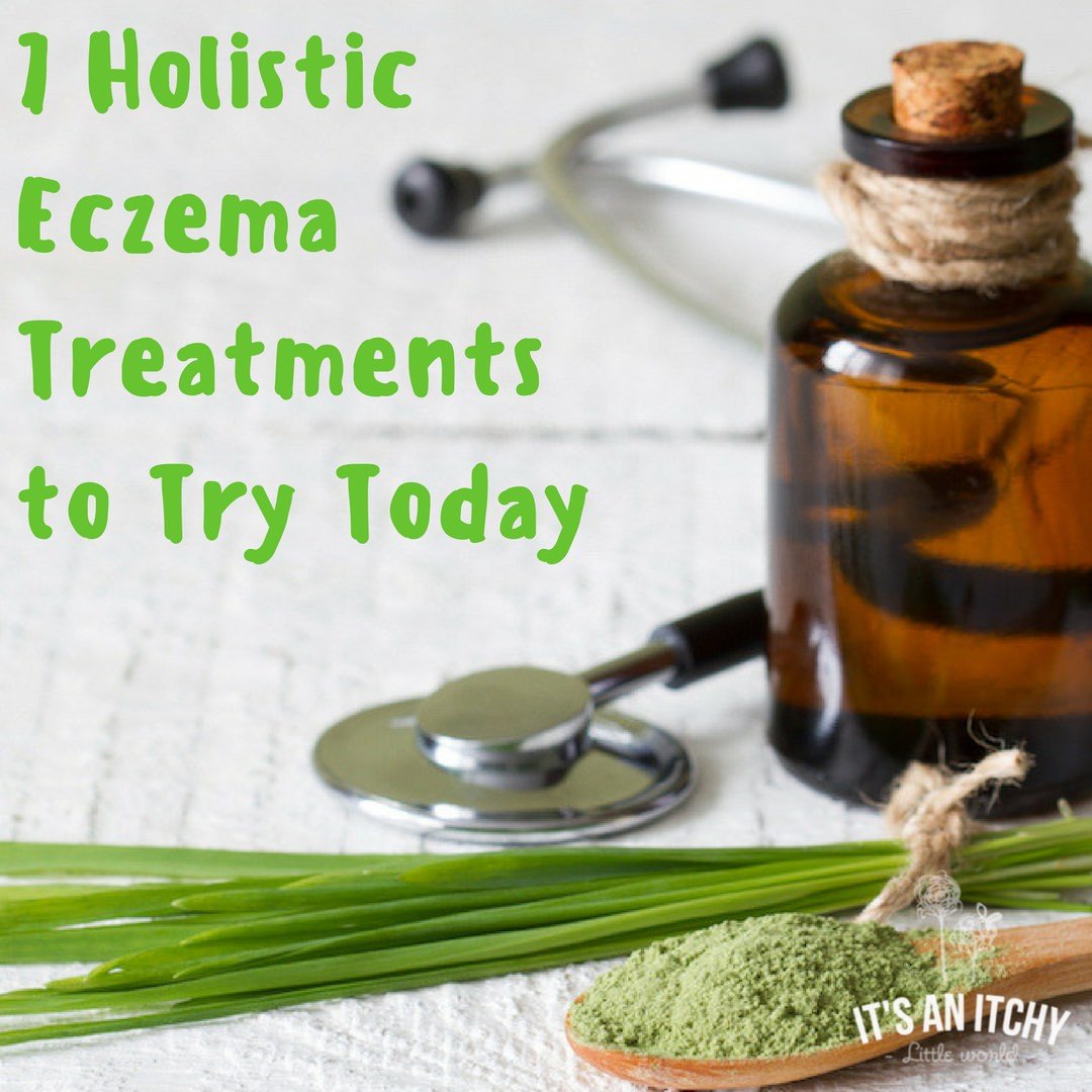 7 Holistic Eczema Treatments to Try Today