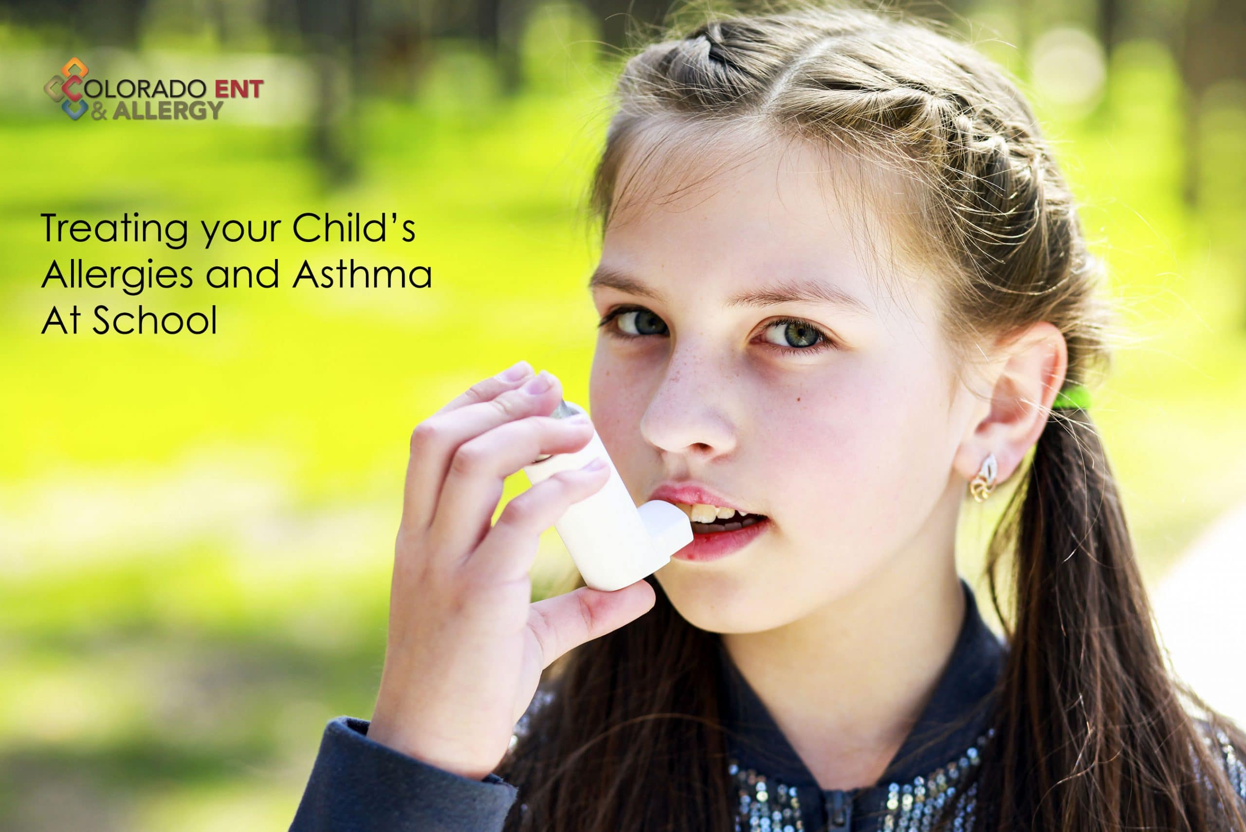 Treating Your Childs Allergies and Asthma at School