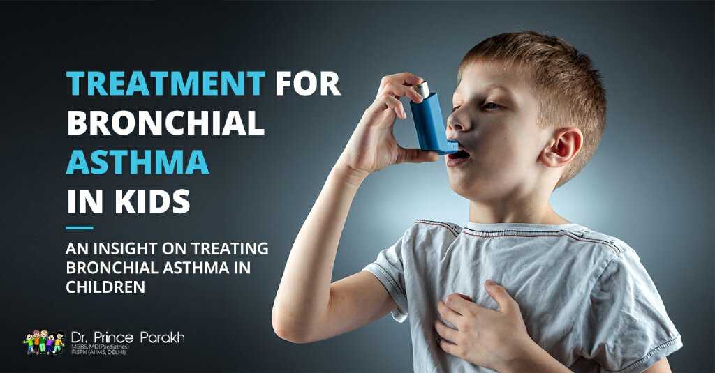 Treatment For Bronchial Asthma in Kids
